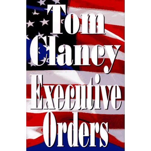 Executive Orders   de clancy tom  Format Cartonn 