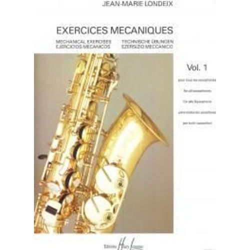 Exercices Mcaniques Saxophone Volume 1