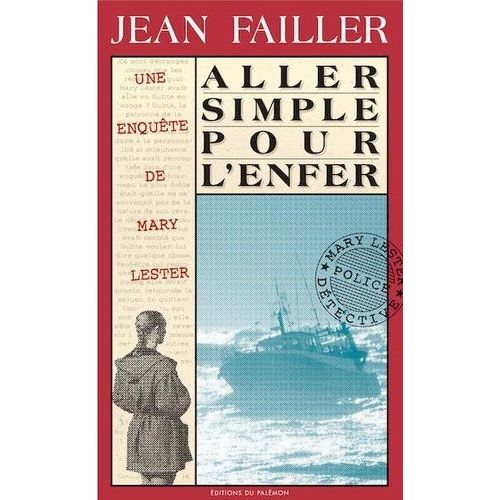 Une Enqute De Mary Lester - Tome 12 - Aller Simple Pour L'enfer    Format Poche 