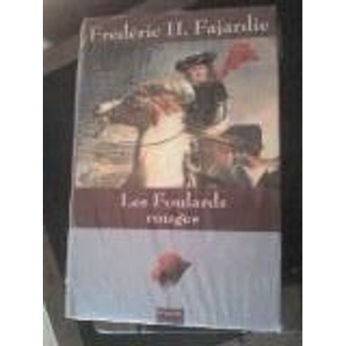 Les Foulards Rouges   de Fajardie, Frdric-H. 
