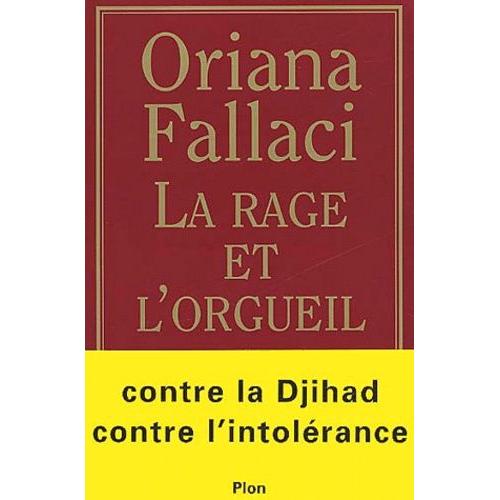 La Rage Et L'orgueil   de Fallaci Oriana  Format Broch 