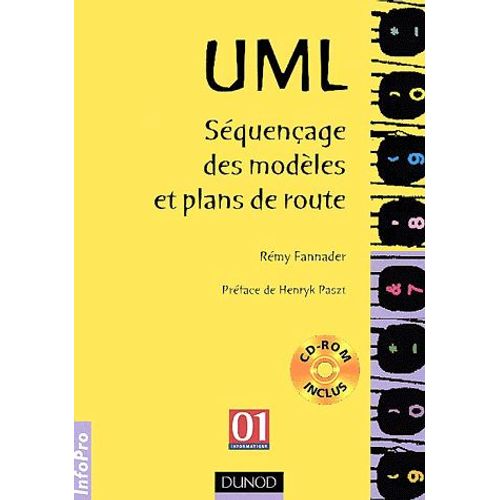 Uml - Squenage Des Modles Et Plans De Route, Avec Cd-Rom   de Rmy Fannader  Format Broch 