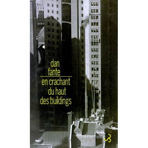 En Crachant Du Haut Des Buildings    Format Beau livre 