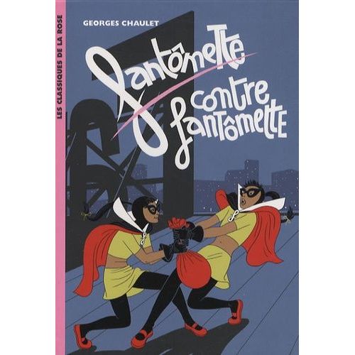 Fantmette - Tome 6 - Fantmette Contre Fantmette    Format Poche 