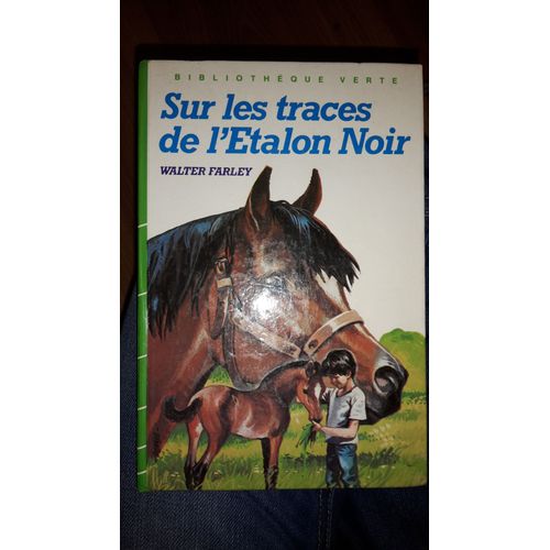 Sur Les Traces De L'talon Noir - Illustrations De Auger   de walter farley