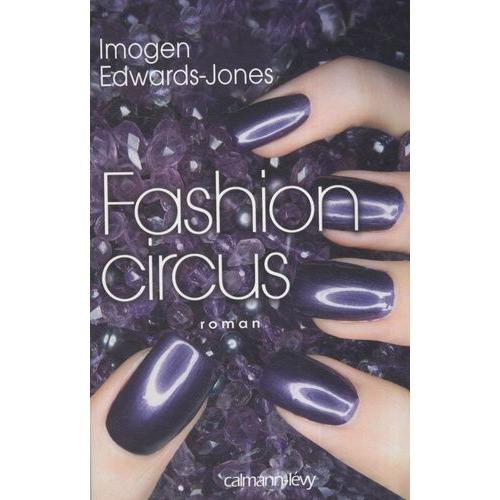 Fashion Circus   de Edward-Jones Imogen  Format Beau livre 