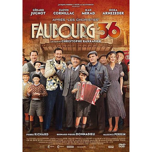 Faubourg 36 de Christophe Barratier