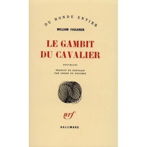 Le Gambit Du Cavalier   de Faulkner William  Format Beau livre 