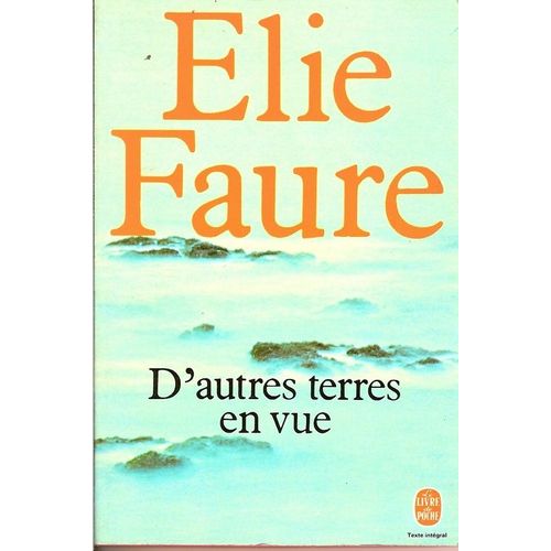 D'autres Terres En Vue   de elie faure  Format Poche 