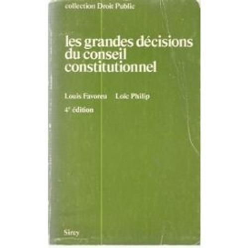 Les Grandes Décisions Du Conseil Constitutionnel | Rakuten