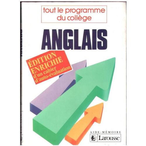 Anglais - Tout Le Programme Du Collge   de catherine faye-cadier  Format Reli 