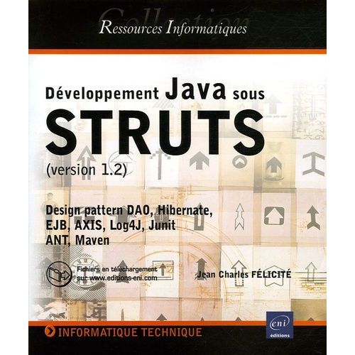 Dveloppement Java Sous Struts - Version 1.2   de Felicit Jean-Charles  Format Broch 