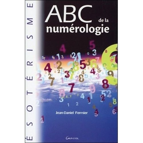 Abc De La Numrologie   de Fermier Jean-Daniel  Format Broch 