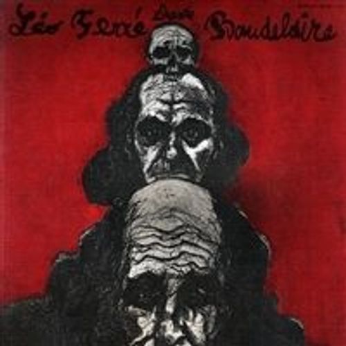 Leo Ferre Chante Baudelaire 2 Lp - Ferre, Leo