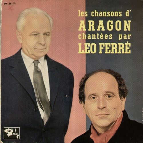 Les chansons d'Aragon chantées par Léo ferré l'affiche rouge, tu n'en