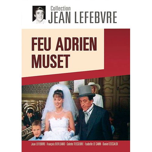 Feu Adrien Muset de Jacques Besnard