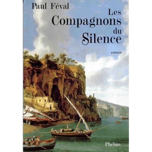 Les Compagnons Du Silence    Format Grand Format 