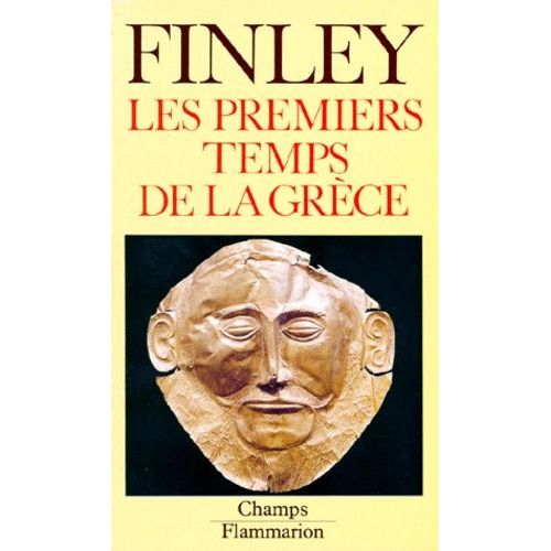 Les Premiers Temps De La Grece : L'ge Du Bronze Et L'poque Archaque    Format Poche 