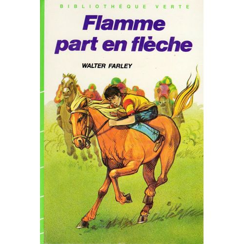 Flamme Part En Flche   de walter farley  Format Cartonn 