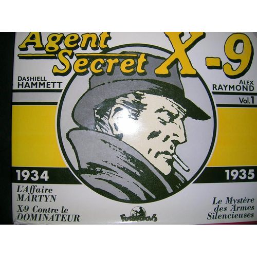 Agent Secret X-9 1934-1935 Volume 1 - BD et humour | Rakuten