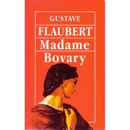 Madame Bovary   de gustave flaubert  Format Reli 