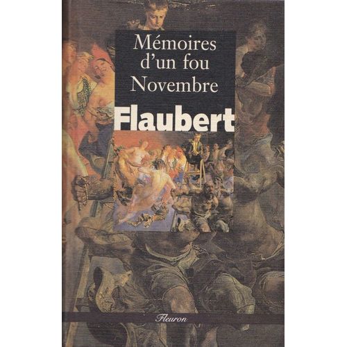 Mmoires D'un Fou Novembre   de gustave flaubert  Format Poche 