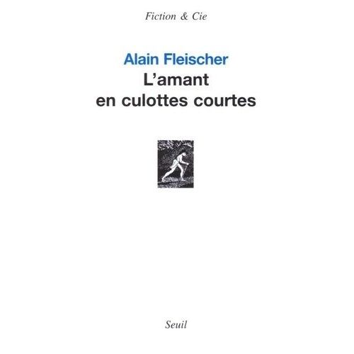 L'amant En Culottes Courtes    Format Beau livre 