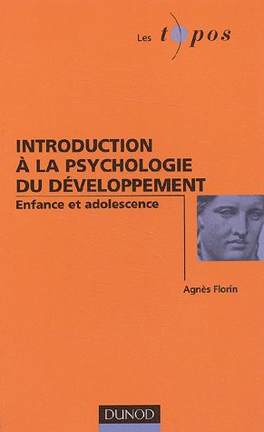 Introduction À La Psychologie Du Développement Enfance Et Adolescence Rakuten 