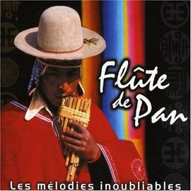 FLUTE DE PAN : LES MELODIES INOUBLIABLES (DIGIPACK)