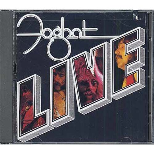 Foghat Live - Foghat