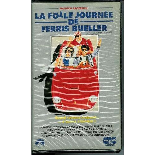 Folle Journee De Ferris Bueller La de Hughes John