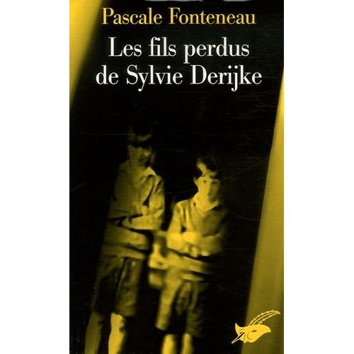 Les Fils Perdus De Sylvie Derijke    Format Poche 