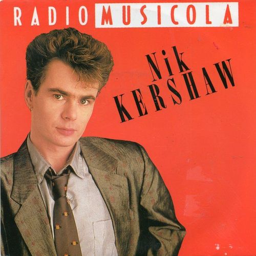 Radio Musicola / L.A.B.A.T.Y.D. - Nik Kershaw