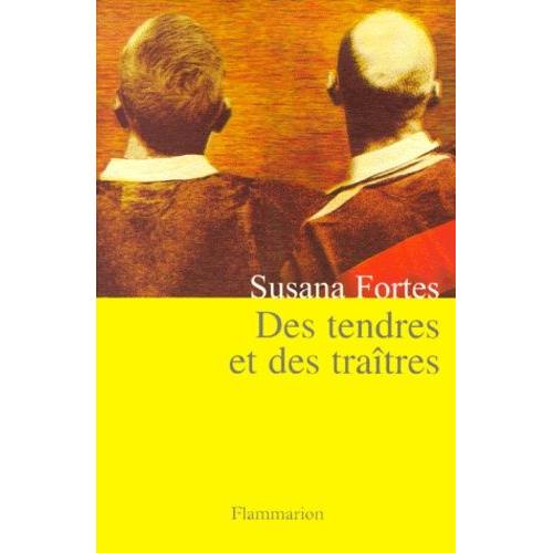 Des Tendres Et Des Tratres   de Fortes Susana  Format Beau livre 