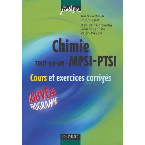 Chimie Tout-En-Un Mpsi-Ptsi - Cours Et Exercices Corrigs   de Fosset Bruno  Format Broch 