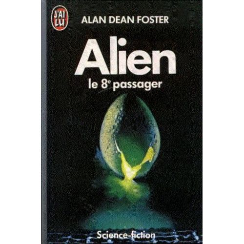Alien - Le Huitime Passager   de Foster Alan Dean  Format Poche 