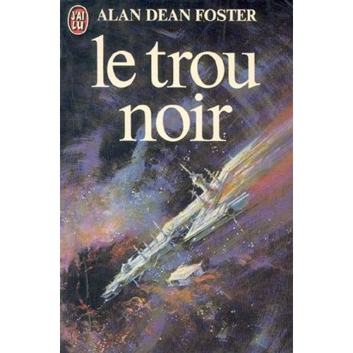 Le Trou Noir   de FOSTER Alan Dean