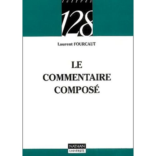 Le Commentaire Compos   de Fourcaut Laurent  Format Poche 