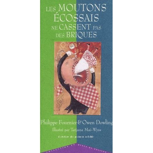 Les Moutons cossais Ne Cassent Pas Des Briques   de philippe fournier  Format Broch 