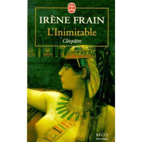 L'inimitable - Rcit   de Frain Irne  Format Poche 