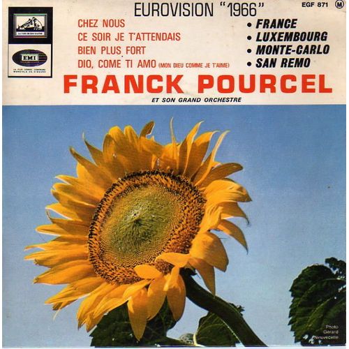 Chez Nous, Ce Soir Je T'attendais, Bien Plus Fort, Dio Come Ti Amo - Franck Pourcel