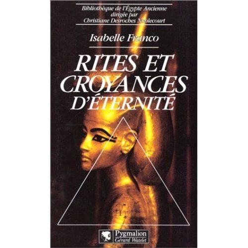 Rites Et Croyances D'ternit   de isabelle franco  Format Broch 