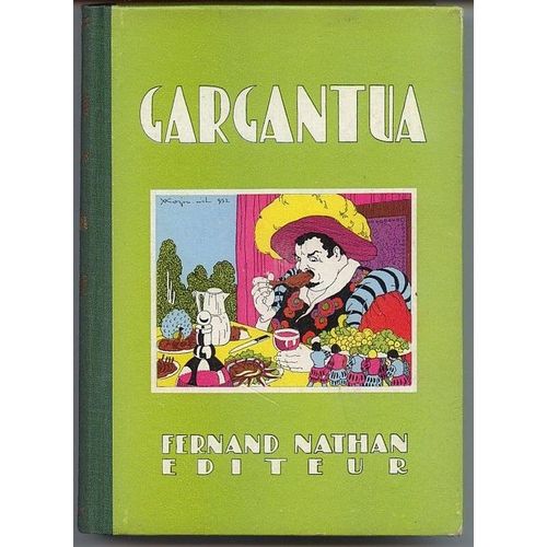 Gargantua   de Rabelais, Franois 