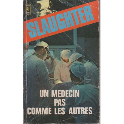 Un Mdecin Pas Comme Les Autres   de frank g. slaughter  Format Poche 