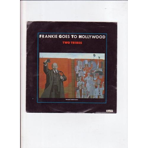 Two Tribes/Onr February Friday - Frankie Goes To Hollywood