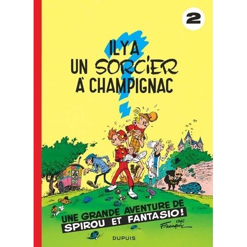 Spirou Et Fantasio Tome 2 - Il Y A Un Sorcier  Champignac   de Franquin Andr  Format Album 