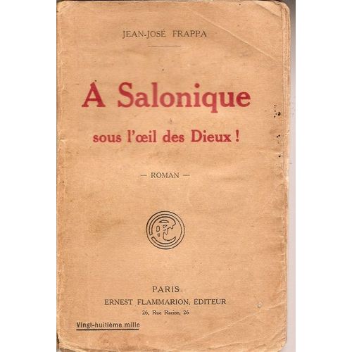 A Salonique Sous L'oeil Des Dieux!   de frappa jean jos