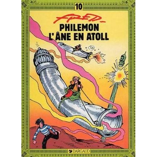 Philemon Tome 10 : L'ane En Atoll   de Fred null  Format Album 