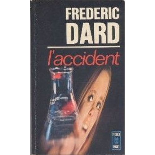 L'accident   de frdric dard  Format Poche 