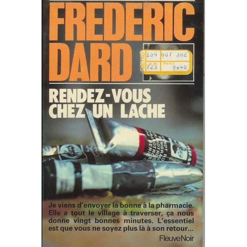 Rendez-Vous Chez Un Lache   de frdric dard 